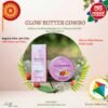 Glow Butter Combo